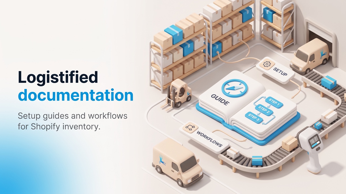 Logistified Documentation